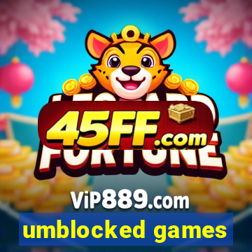 umblocked games